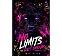 Neon panther/dream notebook: No limits only dreams- Bold aesthetic notebook