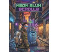 Neon Slum Scrolls: A Cyberpunk Coloring Book for Adults and Teens: Explore Futuristic Cityscapes, Neo-Tokyo Architecture, and Sci-Fi Dystopian Worlds