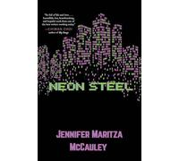 Neon Steel