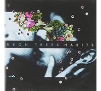 Neon Trees - Habits [Import]