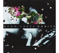NEON TREES - Habits