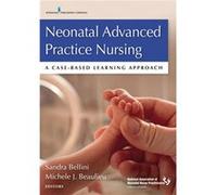 Neonatal Advanced Practice Nursing - Springer Publishing Co Inc - Springer Publishing Co Inc - Livre en Anglais - Paperback Springer Publishing Co IncSpringer Publishing Co Inc (Auteur)