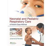 Neonatal And Pediatric Respiratory Care