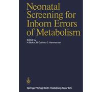 Neonatal Screening For Inborn Errors Of Metabolism