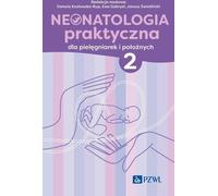 Néonatologie pratique pour infirmières et sages-femmes Volume 2 (Buch auf Polnisch)