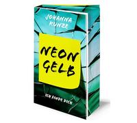 Neongelb: Ich finde dich | Mit wunderschönem Farbschnitt (Neon-Trilogie)