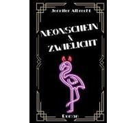 Neonschein und Zwielicht