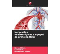 Neoplasias hematológicas e o papel da proteína Rab7