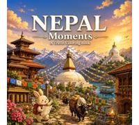 NEPAL Moments: A Travel Coloring Book