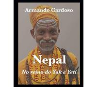 Nepal: No Reino Do Yak E Yet