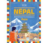Népal: Des recettes et des rencontres - Préface de Matthieu Ricard