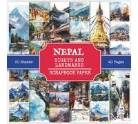 Nepal Sights and Landmarks Scrapbook Paper: Attractions and Tourist Places to Visit in Nepal, 220+ Watercolor Style Pictures for Collage Making, Scrapbooking, and Art Journaling