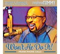 Nephew Tommy - Won't He Do It [Cd]