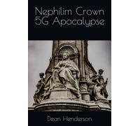 Nephilim Crown 5G Apocalypse