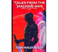 Nephilim War: Tales from the Machine War: Book 2.5