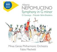 NAXOS – Symph en Sol Min/O Garatuja Prelude/Serie Brasileira