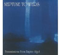 Neptune Towers Transmissions from Empire Algol (Vinyl) 12" Album