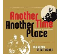 NEPUS,IRA / MOORE,STEVE - Another Time, Another Place