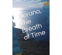 Nerano, The Breath of Time