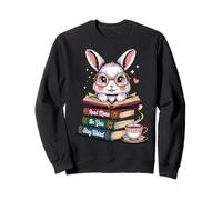 Nerd Bunny lit des Livres Be Yourself Stay Weird Book Lover Sweatshirt