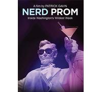 Nerd Prom: Inside Washington's Wildest Week [Dvd]