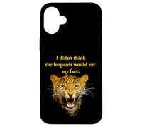 Nerdy, Je ne pensais Pas Que Les léopards me mangeraient la Figure Politique Coque pour iPhone 16 Plus