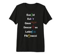 Nerdy Math Euclid Euler Gauss Descartes Leibniz Fibonacci T-Shirt Haut de Gamme