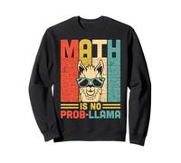 Nerdy Math is No Prob-Llama Pi Day Math Teacher Rétro Sweatshirt