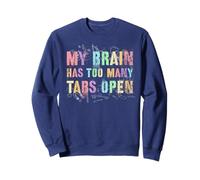 Nerdy Mon Cerveau a trop d'onglets Open Squad Camp Teacher I Sweatshirt