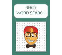 Nerdy Word Search Puzzle Book: Word Search with Easy to Read Print including topics related to all things nerds! Your favorite geek will love It! (6X9 inches, 110 pages | 50+ Puzzles,... Great gift!