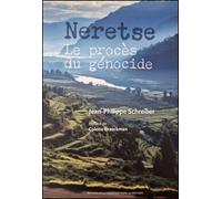 Neretse Le procès du génocide - Jean-Philippe Schreiber - Fondation Henri La Fontaine - broché - Essai