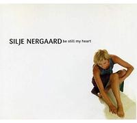 Nergaard, Silje - Be Still My Heart [Import]