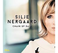 Nergaard, Silje - Chain of Days [Import]