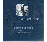 Nerio S Dubwork Meets Darryl Pandy - Sunshine & Happiness (Radio Edit/Alex Hi-FI Mix, 1999) [Import]