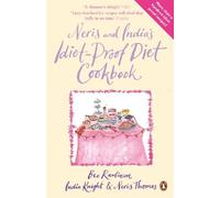 Neris and India's Idiot-Proof Diet Cookbook
