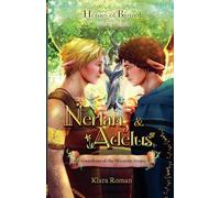 Nerlan and Adelus: Guardians of the Western Stones