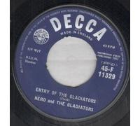 NERO AND THE GLADIATORS - ENTRY OF THE GLADIATORS 7 INCH (7" 45) UK DECCA 1961 (Katalog-Nummer: 45F11329)