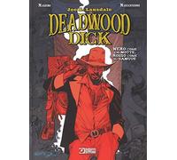 Nero come la notte, rosso come il sangue. Deadwood Dick
