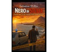 Nero di Sicilia: Trapani, anni '70-'90: quando il vento portava solo paura