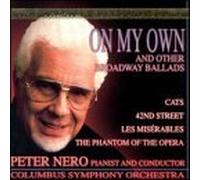 Nero, Peter - on My Own & Other Broadway Ballads
