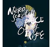 Nero Scartch - Piece of My Life [Import]