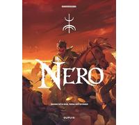 Nero - Tome 1 - Obscurci est le soleil, ternes sont les étoiles