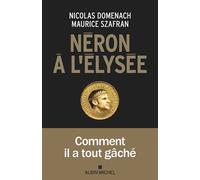 Maurice Szafran, Nicolas Domenach – Néron à l'Élysée