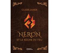 Néron et le règne du Feu