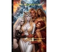 NERTIA: THE ESSENCE QUEST: A Brutal Dark Fantasy Erotica of Conquest and Ecstasy