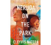 Neruda on the Park – Roman – Random House