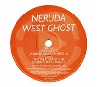 Neruda - West Ghost [Import]