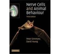 Nerve Cells and Animal Behaviour Simmons, Peter J., Young, David (Auteur)