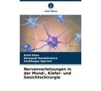 Nervenverletzungen In Der Mund-, Kiefer- Und Gesichtschirurgie
