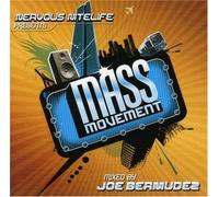 Nervous Nitelife: Mass Movement
